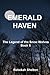 Emerald Haven (The Legend of the Snow Wolves, #6)