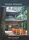Sacred Koyasan: A...