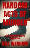 Random Acts of Murder (The Inspector Bruce Mysteries)