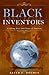Black Inventors, Crafting O...