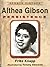 Althea Gibson: Persistence (Sports Virtues Book 9)