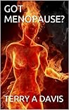 GOT MENOPAUSE?