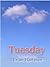 Tuesday