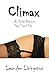 Climax (An Erotic Romance / Time Travel Tale)