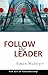 Follow the Leader