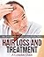 Hair Loss and Treatment: A ...