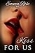 Kiss For Us
