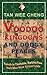 Voodoo Kingdoms And Dodgy Places by Wee Cheng Tan