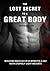 The Lost Secret to a Great Body by David Boldon