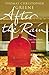 After The Rain by Thomas Christopher Greene