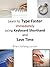 Learn how to Type Faster immediately using Keyboard Shorthand... by Brian Helweg-Larsen