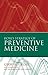 Rose's Strategy of Preventive Medicine: The Complete Original Text