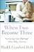 When Two Become Three by Mark E. Crawford
