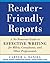Reader-Friendly Reports: A No-nonsense Guide to Effective Writing for MBAs, Consultants, and Other Professionals