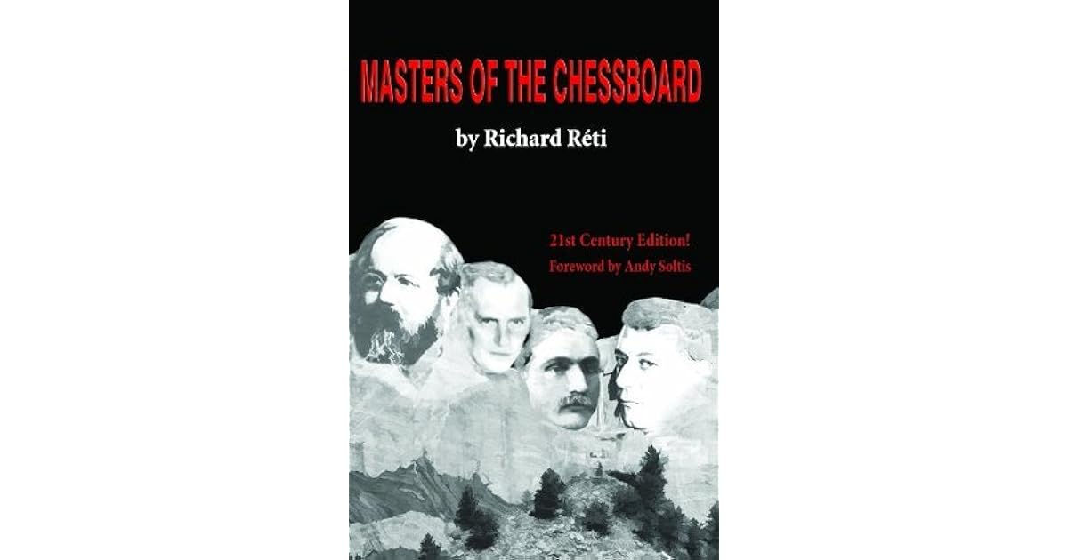 Masters of the Chessboard by Richard Réti