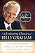 The Enduring Classics of Billy Graham (Billy Graham Signature Series)