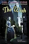 The Wish: A Middl...