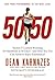 50/50 by Dean Karnazes