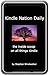 Kindle Nation: The Weekly Email Newsletter for Kindle Users - March 2009 Digest (DRM-Free with Text-to-Speech Enabled, User-Friendly)
