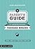 A Parent's Guide to Understanding Teenage Brains by Mark Oestreicher