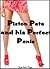 Piston Pete And His Perfect Penis