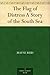 The Flag of Distress A Story of the South Sea