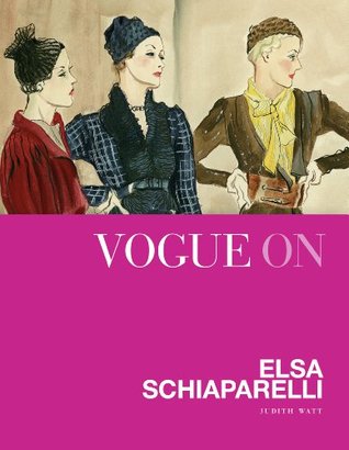 Vogue on Elsa Schiaparelli (Vogue on Designers)
