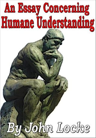 An Essay Concerning Human Understanding