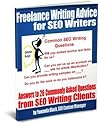 Freelance Writing Advice for SEO Writers: In-Depth Answers to Commonly Asked Questions from SEO Writing Clients