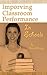 Improving Classroom Performance In Schools (Managing In Schools & CPD Book 4)