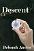 Descent (The Path Book 1)