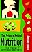 The Science Behind Nutrition [The triumph of nutritional knowledge] (Healthy Diet Plan,Healthy Weight Loss Book 2)