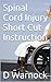 Spinal Cord Injury Short Cut Instruction