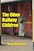 The Other Railway Children