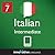 Learn Italian - Level 7: Intermediate Italian: Volume 1 (Enhanced Version): Lessons 1-25 with Audio (Innovative Language Series - Learn Italian from Absolute Beginner to Advanced Book 12)