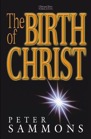 The Birth of Christ (Kindle Edition)