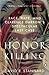 Honor Killing by David E. Stannard