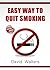 Easy Way To Quit Smoking - How To Quit Smoking Guide for Smokers