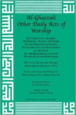 Al-Ghazzali on Other Daily Acts of Worship (Kindle Edition)