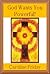 God Wants You Powerful!
