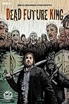 Dead Future King #1