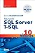 Sams Teach Yourself Microsoft SQL Server T-SQL in 10 Minutes (Sams Teach Yourself)