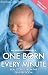 One Born Every Minute: Real...