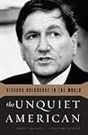 The Unquiet American: Richard Holbrooke in the World Book cover for The Unquiet American: Richard Holbrooke in the World