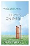 Heaven on Earth: ...