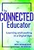 Connected Educator, The by Sheryl Nussbaum-Beach