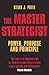 The Master Strategist by Ketan Patel