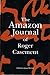 The Amazon Journal of Roger Casement by Roger Casement