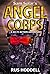 ANGEL CORPS: A SCI FI ACTION ADVENTURE (The Mon Offensive - The Vore Series Book 1)