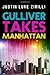 Gulliver Takes Manhattan